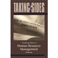 Taking Sides: Clashing Views in Human Resource Management