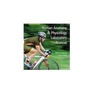 Human Anatomy & Physiology Laboratory Manual, Main Version Plus Mastering A&P with Pearson eText -- Access Card Package