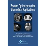 Swarm Optimization for Biomedical Applications