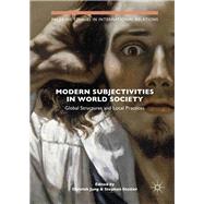 Modern Subjectivities in World Society