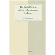 The Verbal System in Late Enlightenment Hebrew