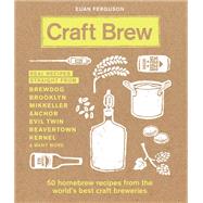 Craft Brew 50 homebrew recipes from the world's best craft breweries