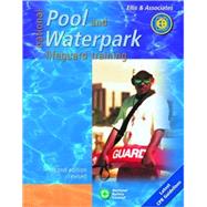 National Pool and Waterpark Lifeguard Training, Revised Edition