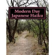 Modern Day Japanese Haiku