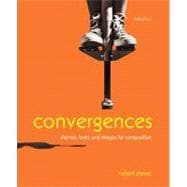 Convergences : Themes, Texts, and Images for Composition