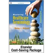 Bundle: Mastering Healthcare Terminology 5e with Mastering Healthcare Terminology  Access Card