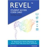 REVEL for Mastering the World of Psychology