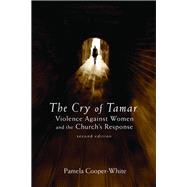 The Cry of Tamar: Violence Against Women and the Church's Response