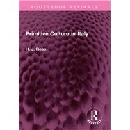 Primitive Culture in Italy