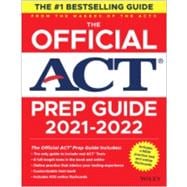 The Official ACT Prep Guide 2021-2022, (Book + 5 Practice Tests + Bonus Online Content)