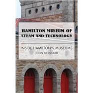 Hamilton Museum of Steam and Technology