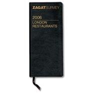ZagatSurvey 2006 London Restaurants