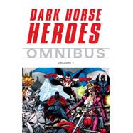 Dark Horse Heroes Omnibus 1