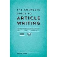 The Complete Guide to Article Writing