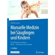 Manuelle Medizin bei Säuglingen und Kindern