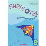 Papalotes / Kites
