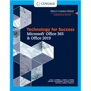 Bundle: Technology for Success and Shelly Cashman Series Microsoft Office 365 & Office 2019 + MindTap for Carey/Pinard/Shaffer/Shellman/Vodnik's The New Perspectives Collection, Microsoft Office 365 & Office 2019, 1 term Printed Access Card