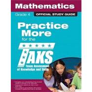 The Official TAKS Study Guide for Grade 4 Mathematics