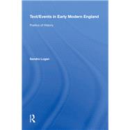 Text/Events in Early Modern England: Poetics of History