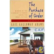 The Purchase of Order: Stories