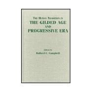 The Human Tradition in the Gilded Age and Progressive Era