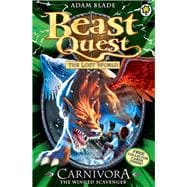 Beast Quest: 42: Carnivora the Winged Scavenger