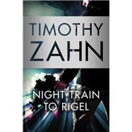 Night Train to Rigel