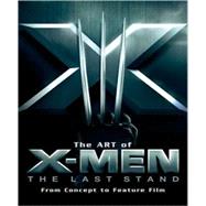 The Art of X-men the Last Stand