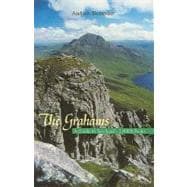 The Grahams A Guide to Scotland's 2,000ft Peaks