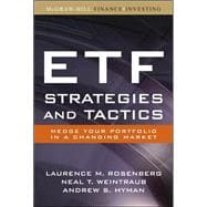 ETF Strategies and Tactics Hedge Your Portfolio in a Changing Market