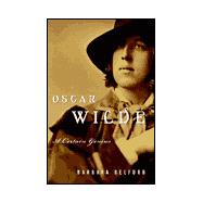 Oscar Wilde : A Certain Genius