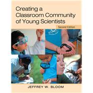 Creating a Classroom Community of Young Scientists