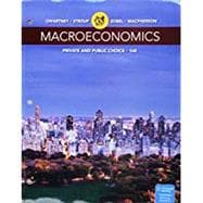 Bundle: Macroeconomics: Private and Public Choice, Loose-Leaf Version, 16th + MindTap Economics, 1 term (6 months) Printed Access Card