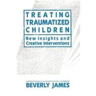 Treating Traumatized Children