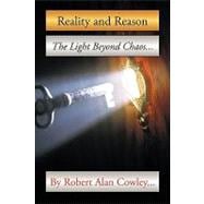 Reality and Reason : The Light Beyond Chaos