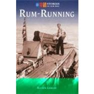 Rum-Running Stories of Our Past