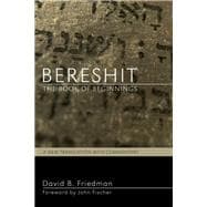 Bereshit, the Book of Beginnings