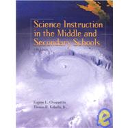 Science Instruction in the Middle and Secondary Schools