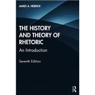 The History and Theory of Rhetoric,9780367427344