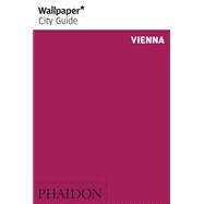 Wallpaper City Guide: Vienna