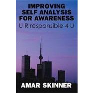 Improving Self Analysis for Awareness : U R responsible 4 U