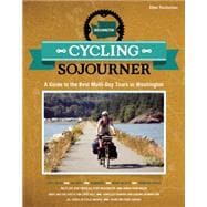 Cycling Sojourner A Guide to the Best Multi-Day Bicycle Tours in Washington