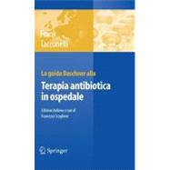 La Guida Daschner Alla Terapia Antibiotica in Ospedale
