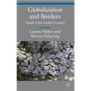 Globalization and Borders Death at the Global Frontier