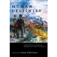 Human Destinies