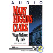 Weep No More, My Lady