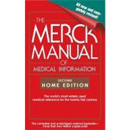 The Merck Manual of Medical Information Second Home Edition