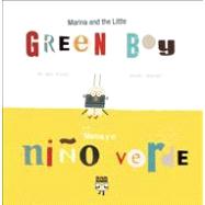 Marina and the Little Green Boy / Marina y el nino verde