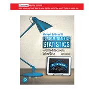 Fundamentals of Statistics [Rental Edition]