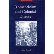 Romanticism and Colonial Disease